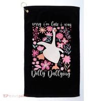 Sorry I'm Late I Was Dilly Dallying Boho Floral Goose  Golf Towel thumb 0