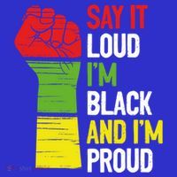 Say It Loud Im Black And Im Proud African American Pride Gift T-Shirt thumb 7