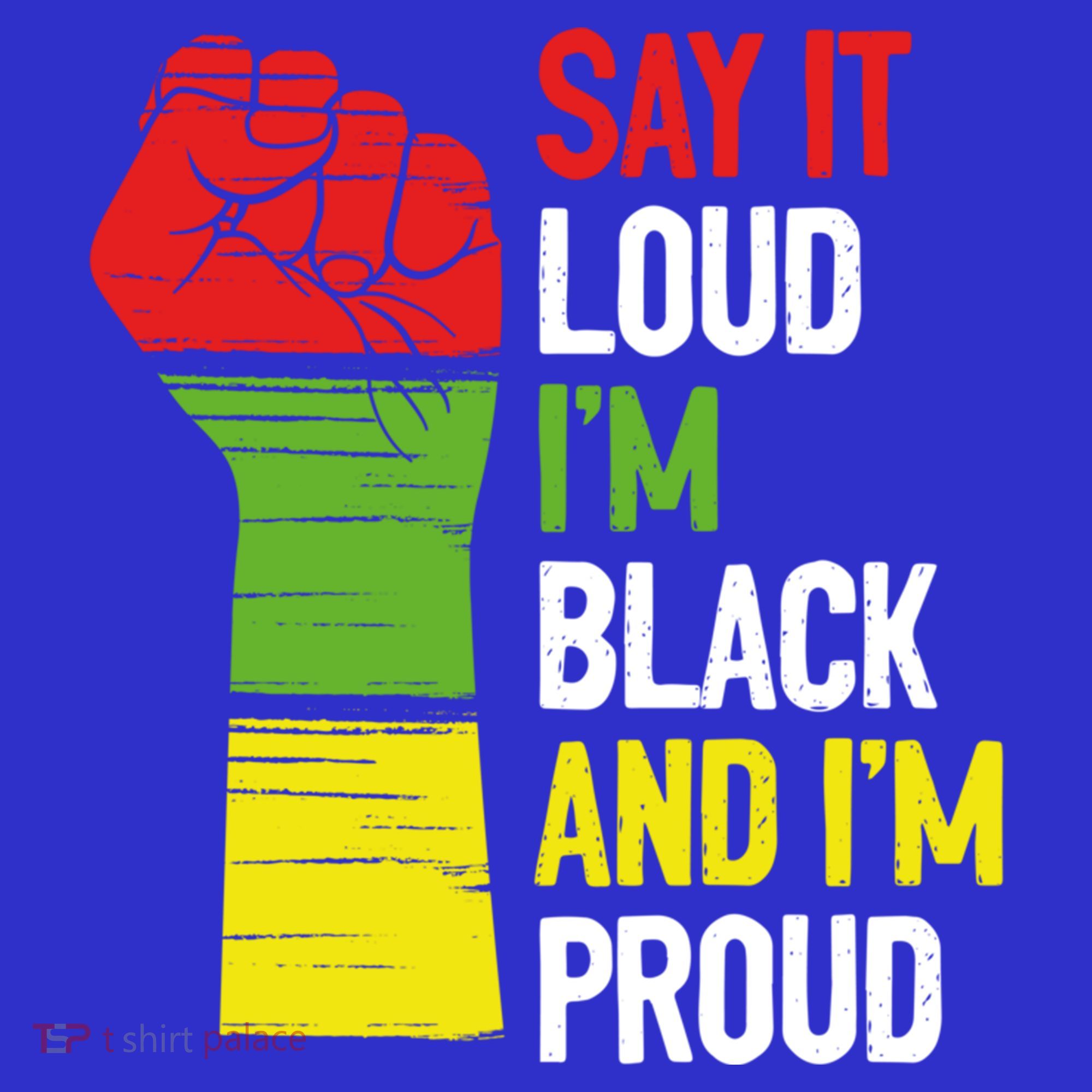Say It Loud Im Black And Im Proud African American Pride Gift Women's Tank Top