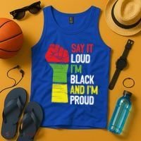 Say It Loud Im Black And Im Proud African American Pride Gift Tank Top thumb 4