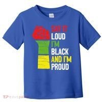 Say It Loud Im Black And Im Proud African American Pride Gift Toddler T-Shirt thumb 0
