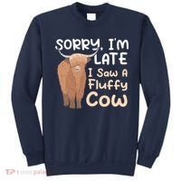 Sorry I'm Late I Saw A Fluffy Cow Highland Cow Breeder Sweatshirt thumb 0