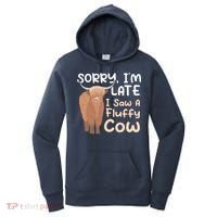 Sorry I'm Late I Saw A Fluffy Cow Highland Cow Breeder Women's Hoodie thumb 0