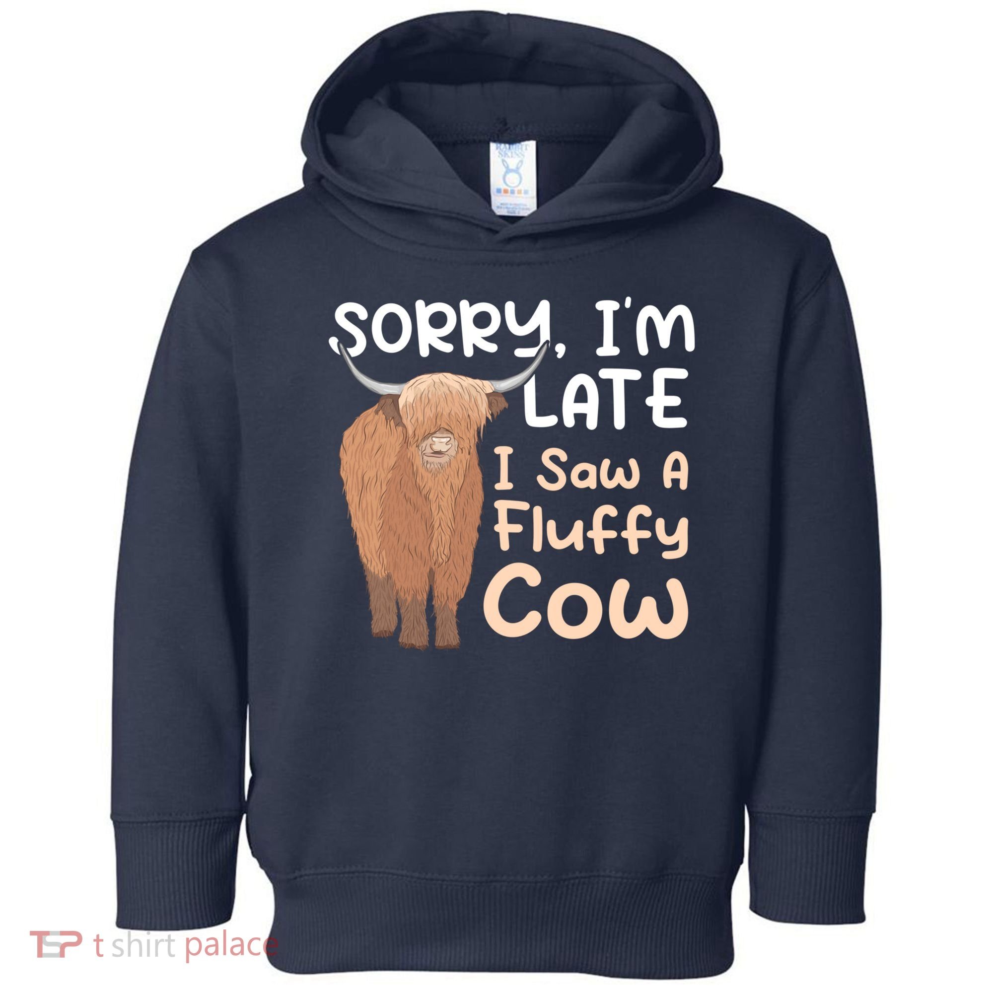 Sorry I'm Late I Saw A Fluffy Cow Highland Cow Breeder Toddler Hoodie