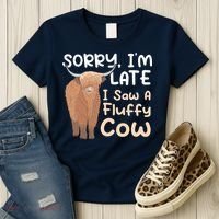 Sorry I'm Late I Saw A Fluffy Cow Highland Cow Breeder Women's T-Shirt thumb 3