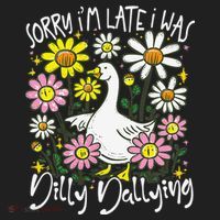 Sorry Im Late I Was Dilly Dallying Floral Goose Lover Funny Women's Sweatshirt thumb 2