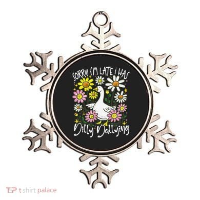 Sorry Im Late I Was Dilly Dallying Floral Goose Lover Funny Ornament