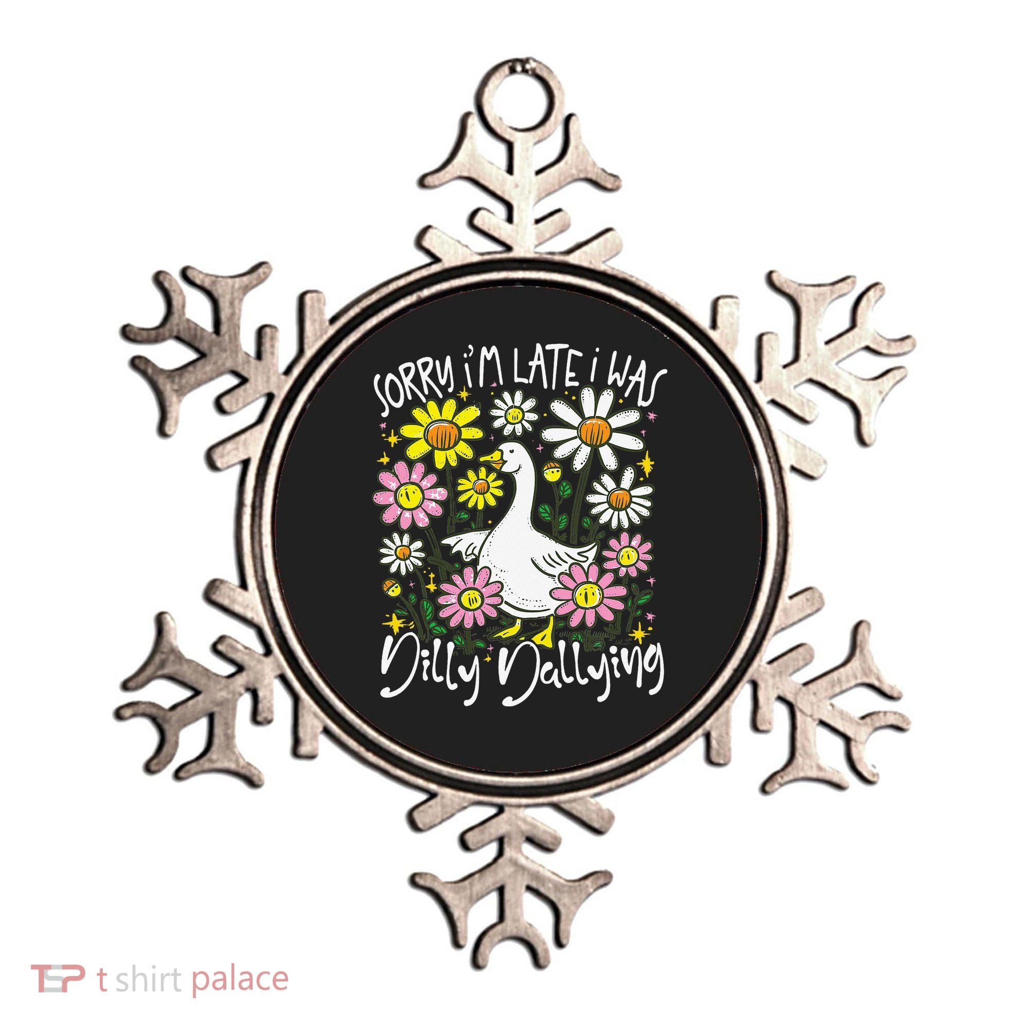 Sorry Im Late I Was Dilly Dallying Floral Goose Lover Funny Ornament