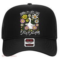 Sorry Im Late I Was Dilly Dallying Floral Goose Lover Funny Hat thumb 0