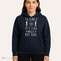 Science It's Like Magic But Real Hoodie thumb 5