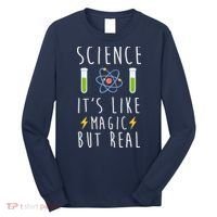 Science It's Like Magic But Real Long Sleeve Shirt thumb 0