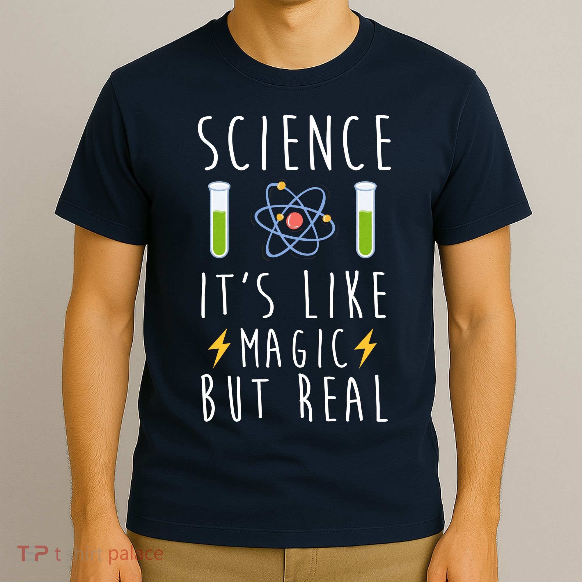 Science It's Like Magic But Real T-Shirt