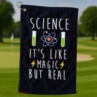 Science It's Like Magic But Real Golf Towel thumb 1