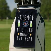 Science It's Like Magic But Real Golf Towel thumb 2