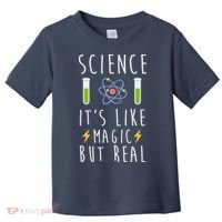 Science It's Like Magic But Real Toddler T-Shirt thumb 0
