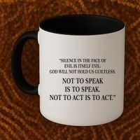 Silence In The Face Of Evil Quote Coffee Mug thumb 2