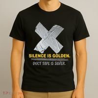 Silence Is Golden Duct Tape Is Silver T-Shirt thumb 3
