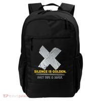 Silence Is Golden Duct Tape Is Silver Backpack thumb 0