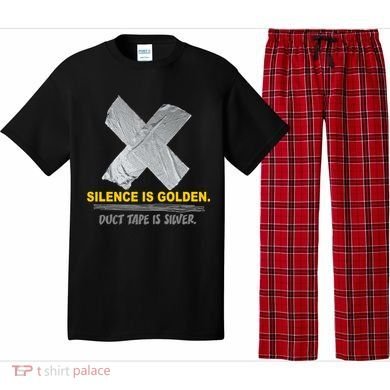 Silence Is Golden Duct Tape Is Silver Pajama Set