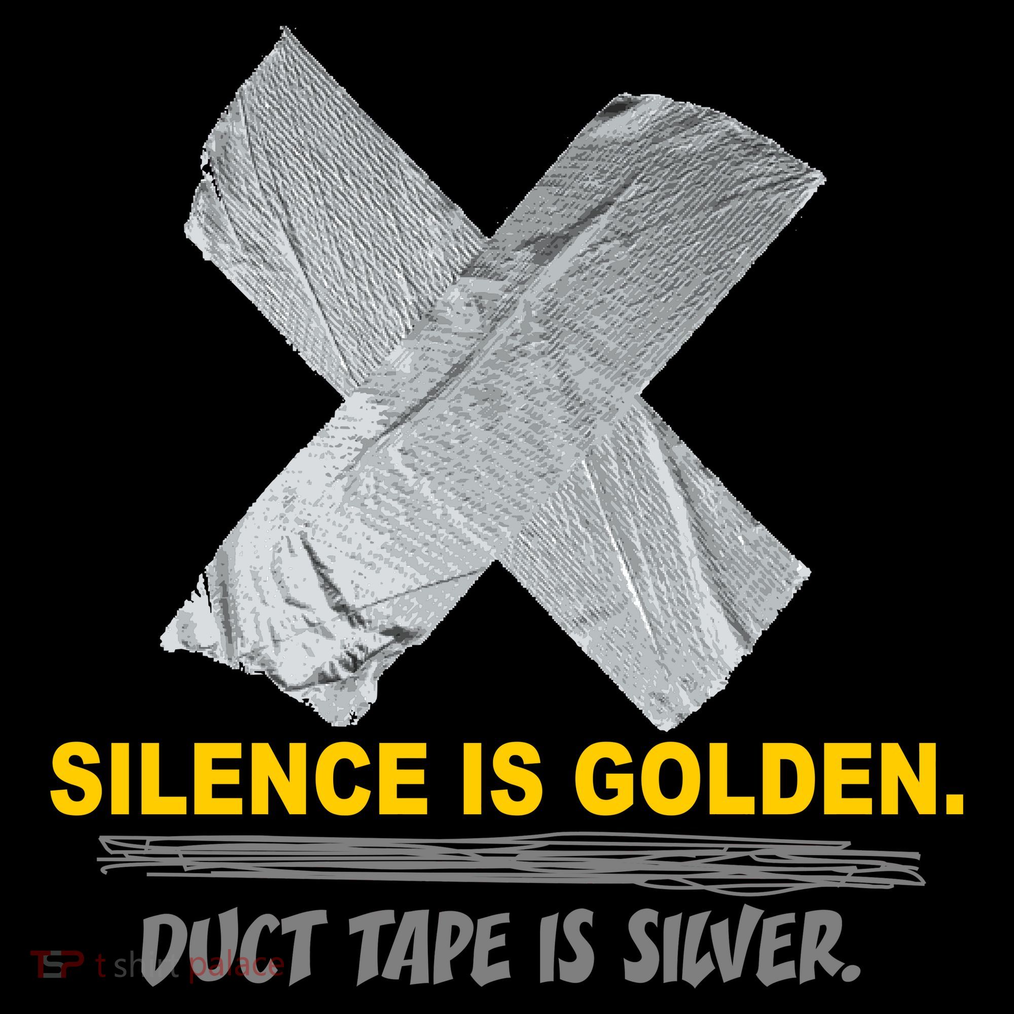Silence Is Golden Duct Tape Is Silver Women's Hoodie