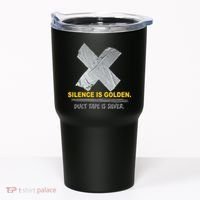 Silence Is Golden Duct Tape Is Silver Tumbler thumb 0