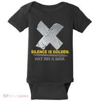 Silence Is Golden Duct Tape Is Silver Baby Bodysuit thumb 0