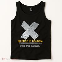 Silence Is Golden Duct Tape Is Silver Tank Top thumb 2