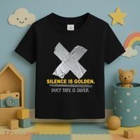 Silence Is Golden Duct Tape Is Silver Toddler T-Shirt thumb 3