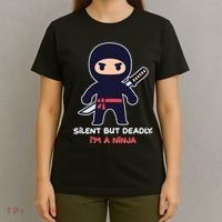 Silent But Deadly I'm A Ninja T-Shirt thumb 4