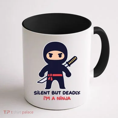 Silent But Deadly I'm A Ninja Coffee Mug back