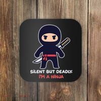 Silent But Deadly I'm A Ninja Coaster thumb 0