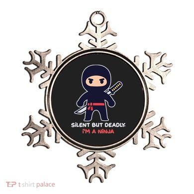 Silent But Deadly I'm A Ninja Ornament
