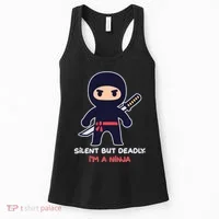 Silent But Deadly I'm A Ninja Women's Tank Top thumb 0