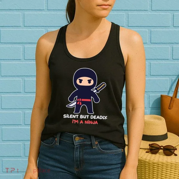 Silent But Deadly I'm A Ninja Women's Tank Top