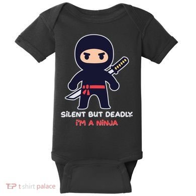 Silent But Deadly I'm A Ninja Baby Bodysuit