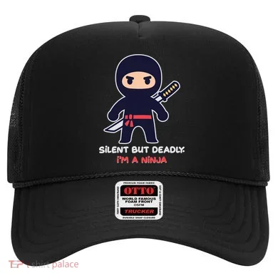 Silent But Deadly I'm A Ninja Hat