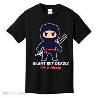 Silent But Deadly I'm A Ninja Kids T-Shirt thumb 0