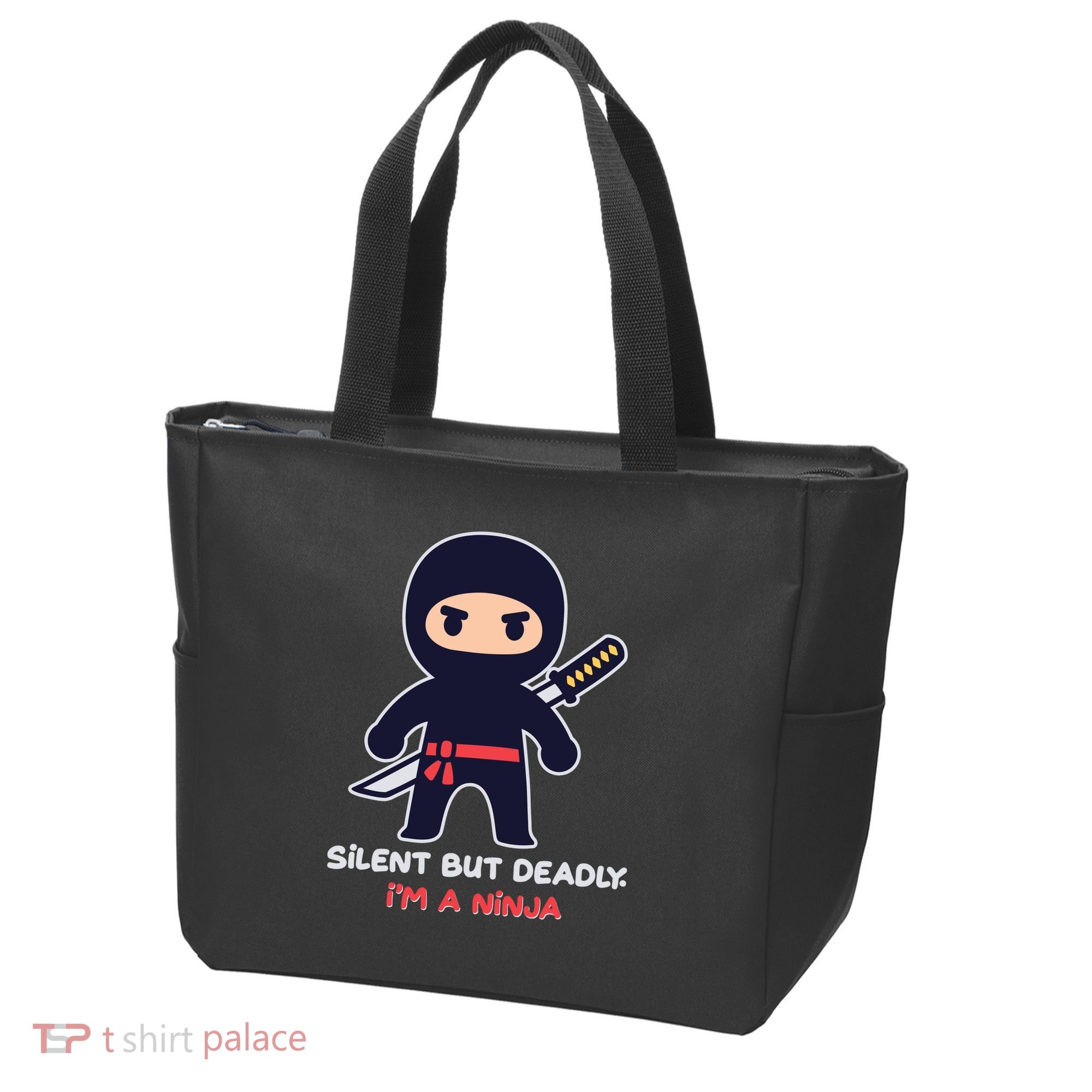 Silent But Deadly I'm A Ninja Tote Bag