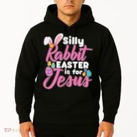 Silly Rabbit Easter Is For Jesus Hoodie thumb 2