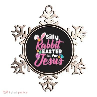 Silly Rabbit Easter Is For Jesus Ornament