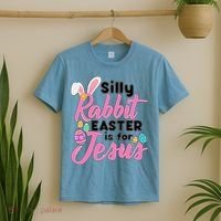 Silly Rabbit Easter Is For Jesus T-Shirt thumb 2