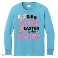 Silly Rabbit Easter Is For Jesus Kids Long Sleeve Shirt thumb 0