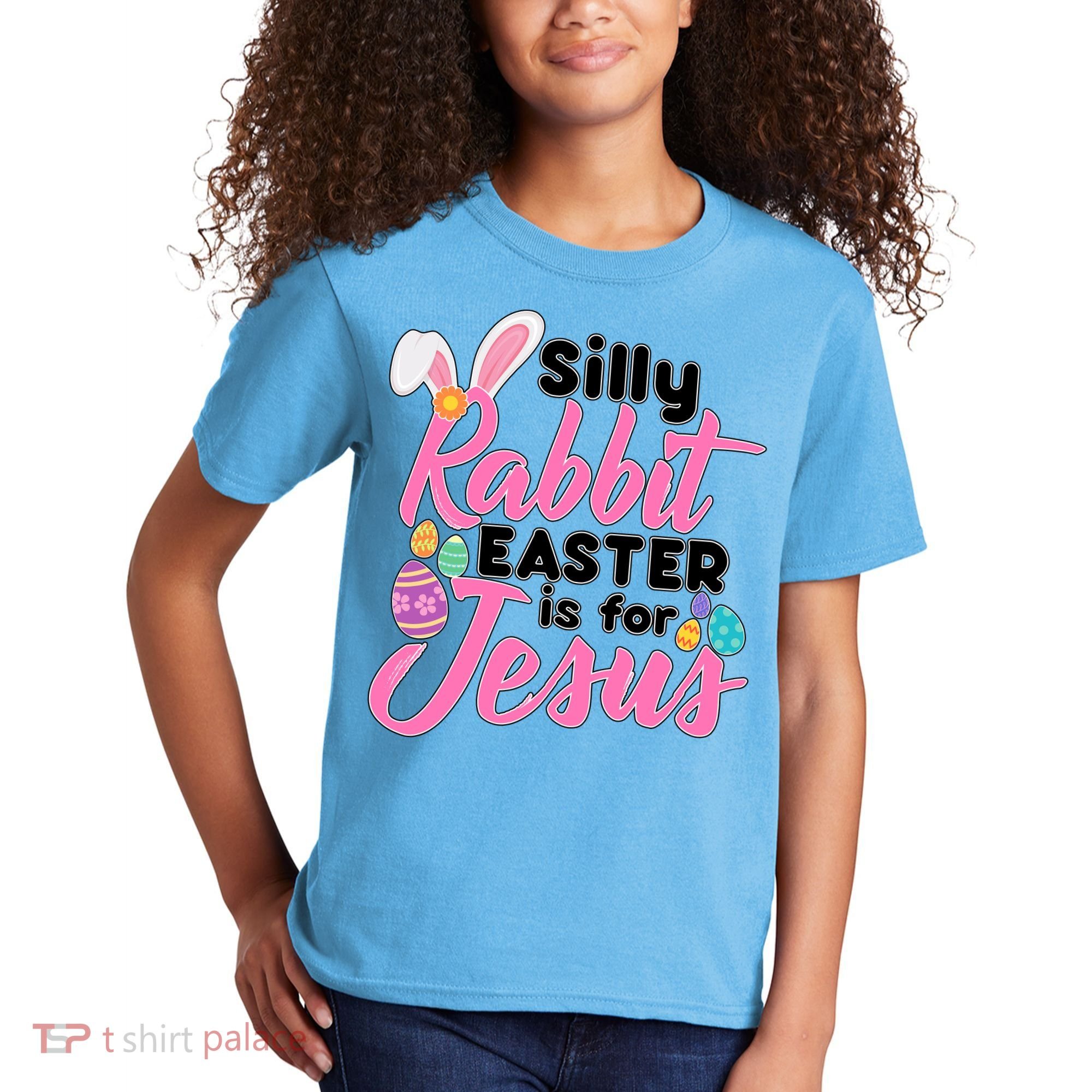 Silly Rabbit Easter Is For Jesus Kids T-Shirt