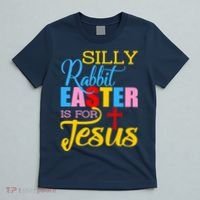 Silly Rabbit Easter is For Jesus Colorful Cross T-Shirt thumb 5
