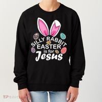 Silly Rabbit Easter is For Jesus Easter Eggs Bunny Ears Women's Sweatshirt thumb 0