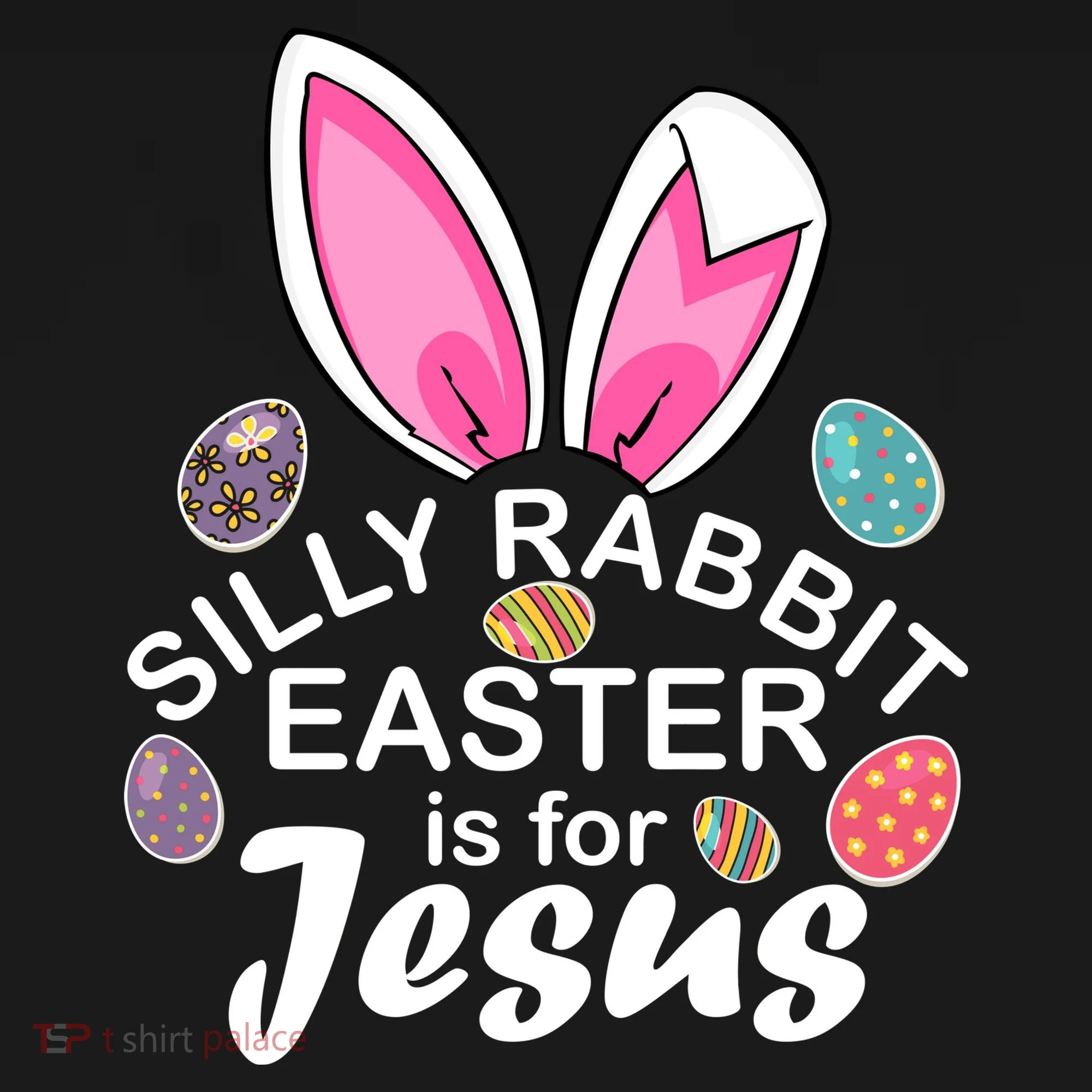 Silly Rabbit Easter is For Jesus Easter Eggs Bunny Ears Doggie Tank
