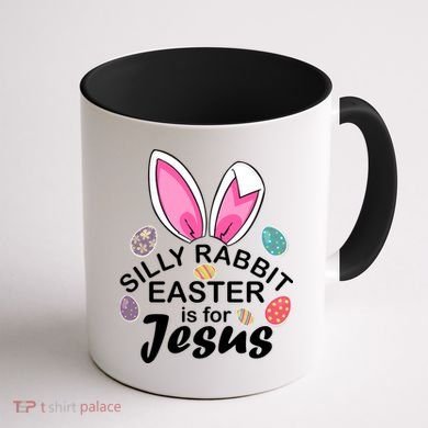 Silly Rabbit Easter is For Jesus Easter Eggs Bunny Ears Coffee Mug back