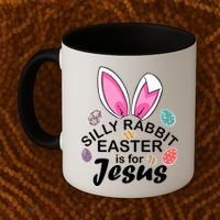 Silly Rabbit Easter is For Jesus Easter Eggs Bunny Ears Coffee Mug thumb 2