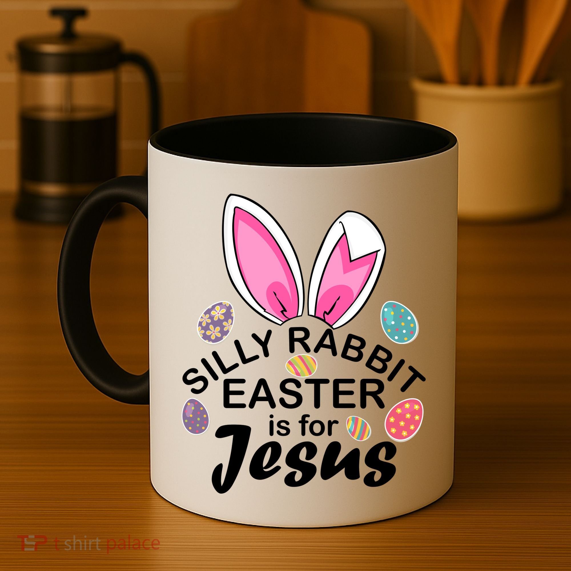 Silly Rabbit Easter is For Jesus Easter Eggs Bunny Ears Coffee Mug