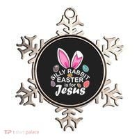 Silly Rabbit Easter is For Jesus Easter Eggs Bunny Ears Ornament thumb 0